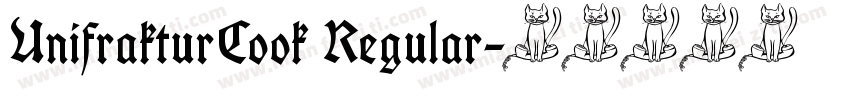 UnifrakturCook Regular字体转换
